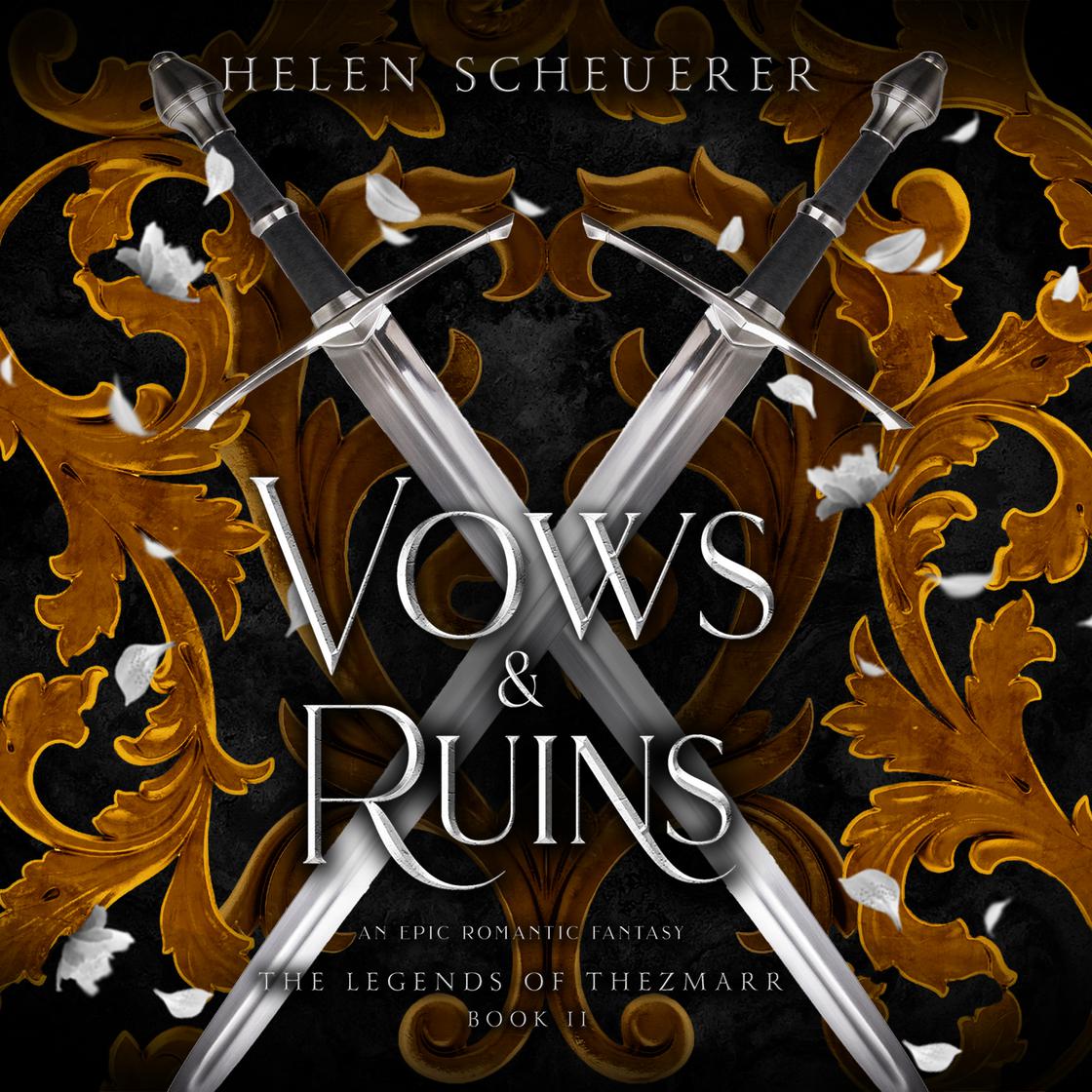 Vows & Ruins by Helen Scheuerer