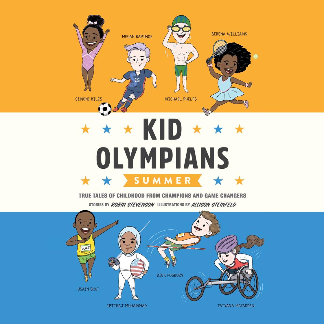 Kid Olympians: Summer by Robin Stevenson