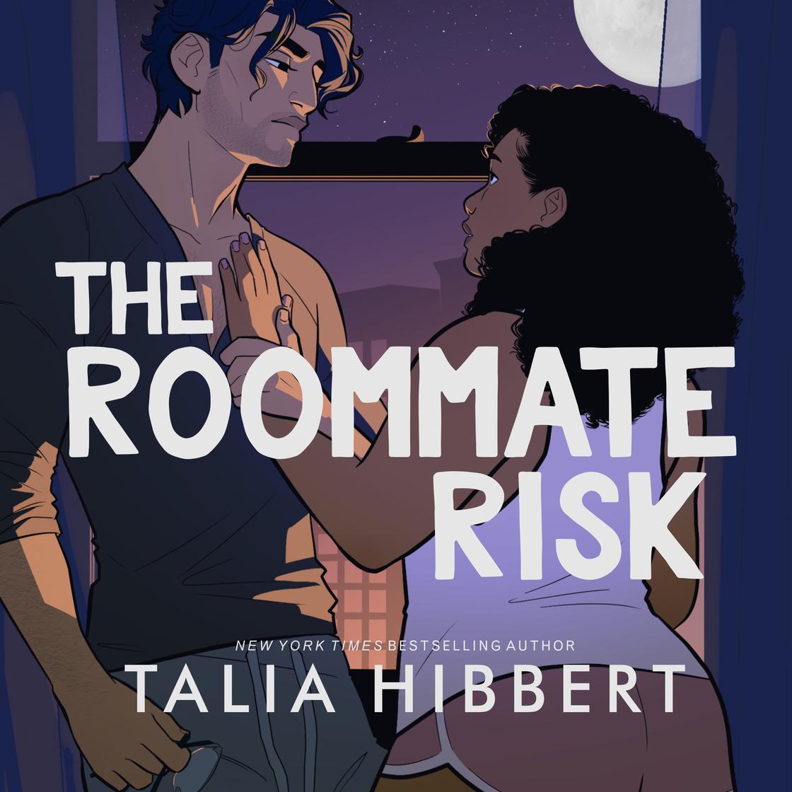 The Roommate Risk by Talia Hibbert