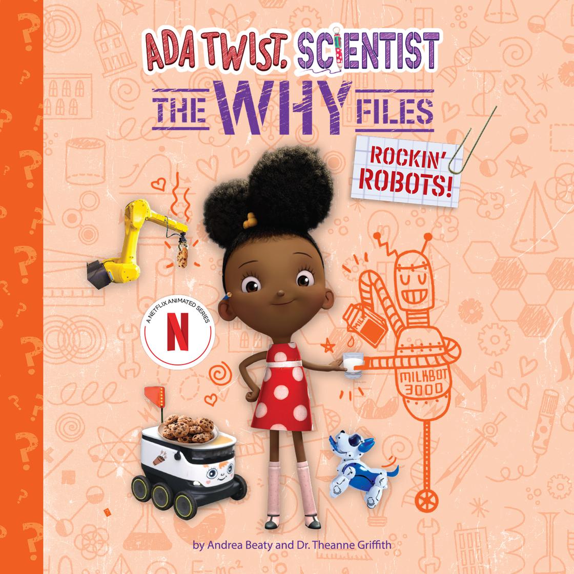 Rockin' Robots! by Andrea Beaty & Dr. Theanne Griffith