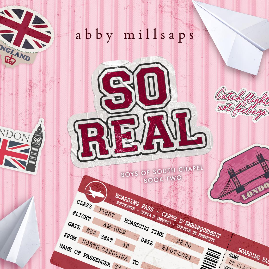 So Real by Abby Millsaps