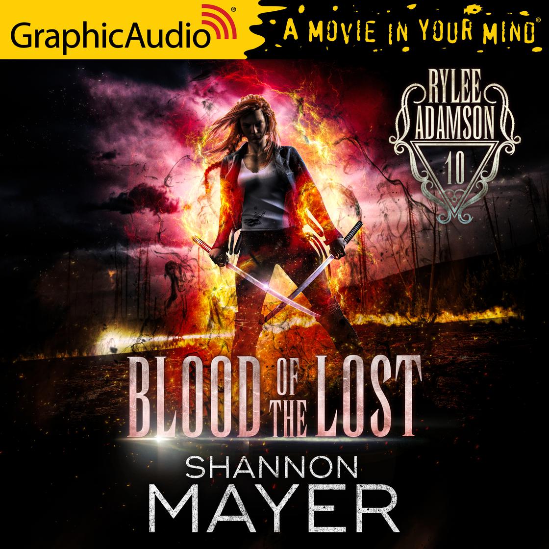 Blood of the Lost [Dramatized Adaptation] - Abridged by Shannon Mayer