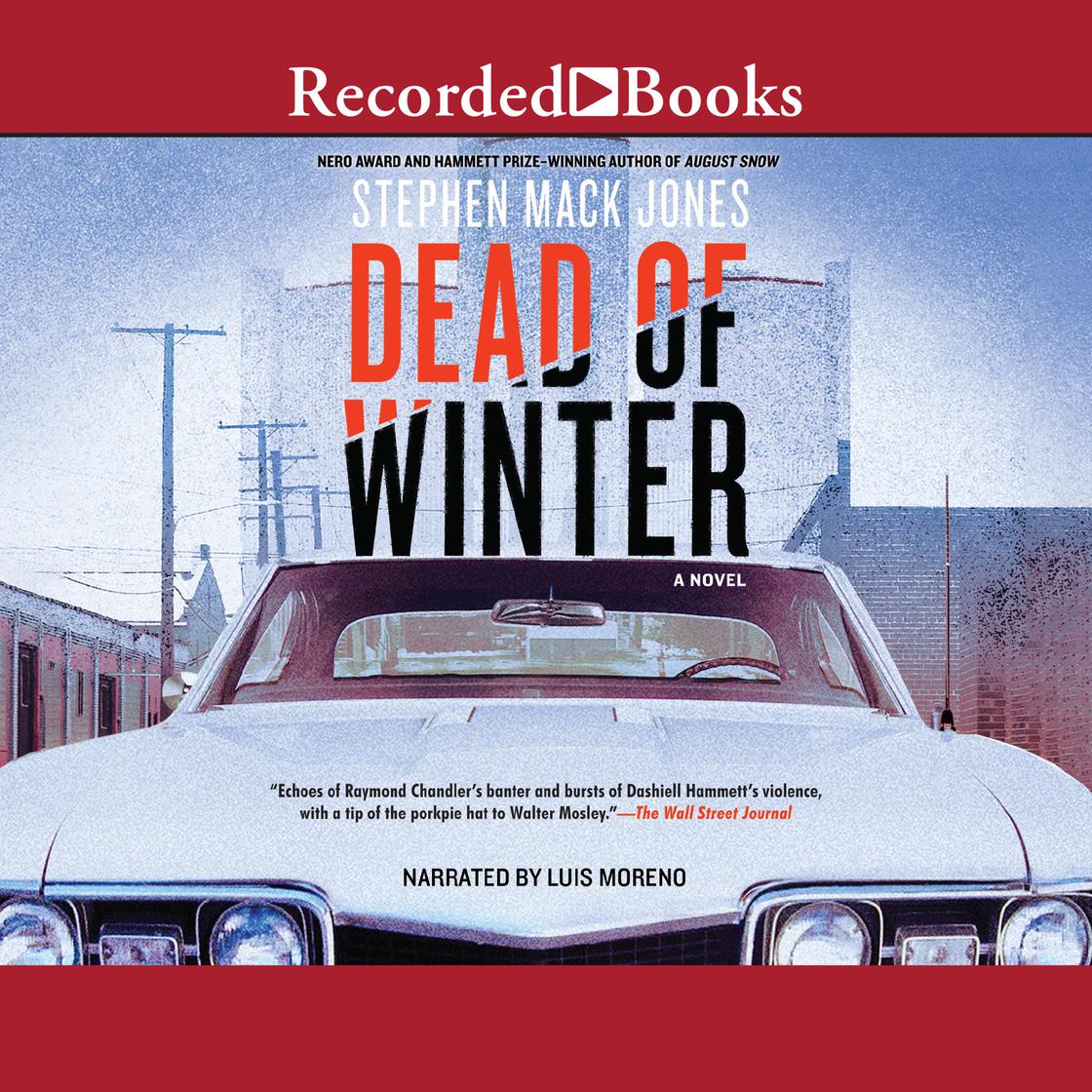 Dead of Winter by Stephen Mack Jones