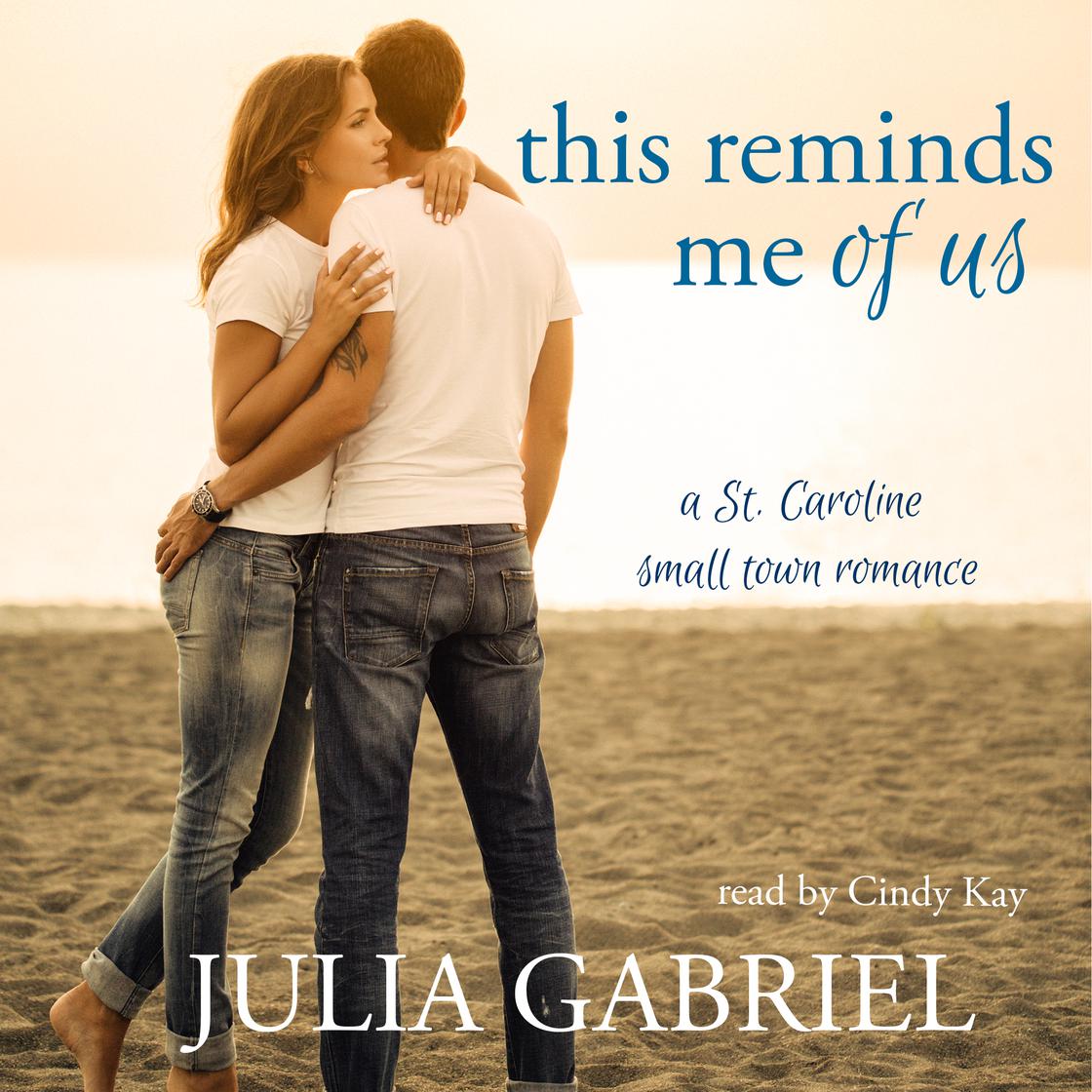 This Reminds Me of Us by Julia Gabriel