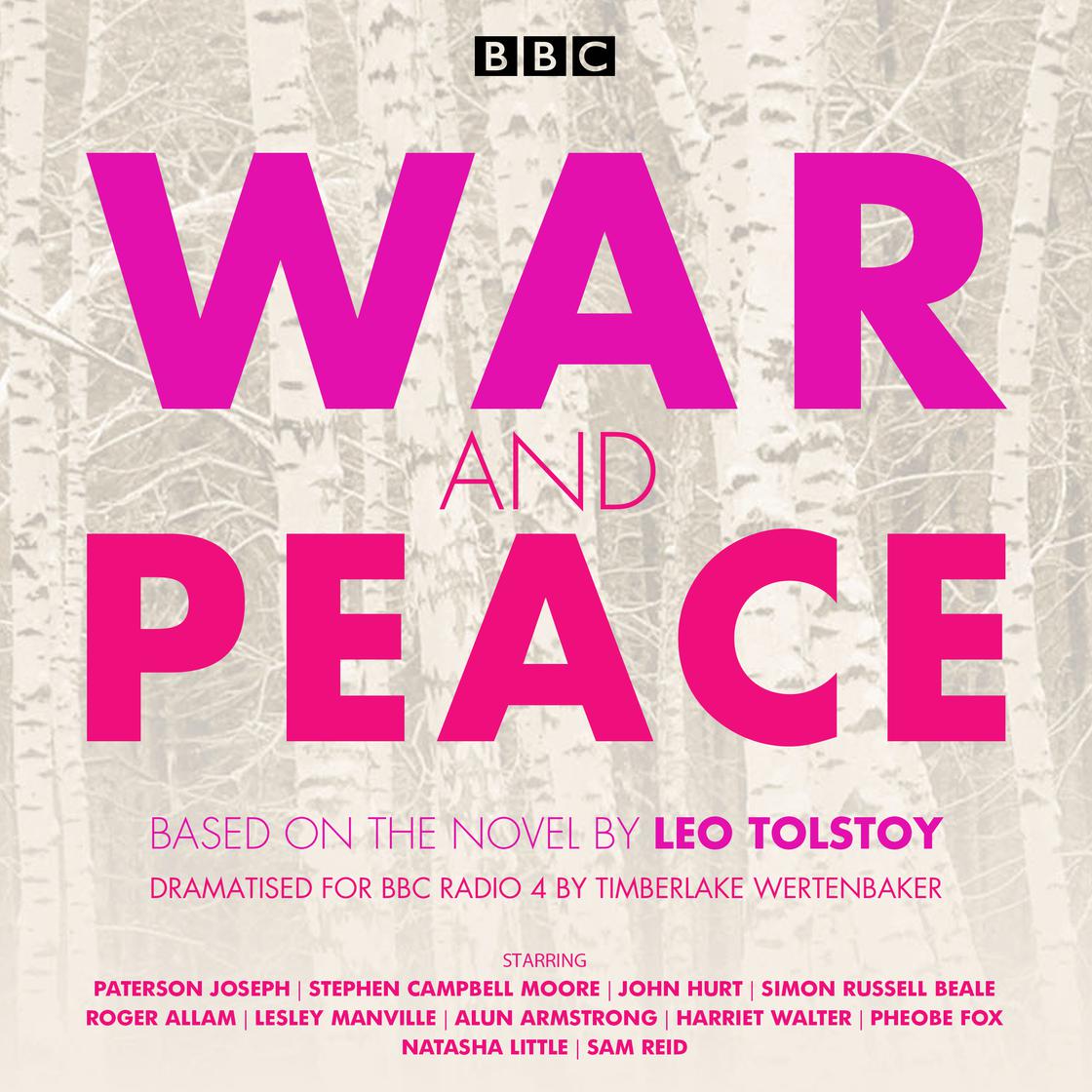 War and Peace by Leo Tolstoy