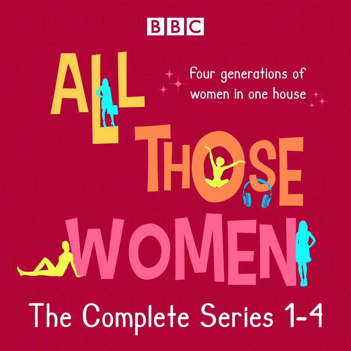 All Those Women: The Complete Series 1-4 by Katherine Jakeways