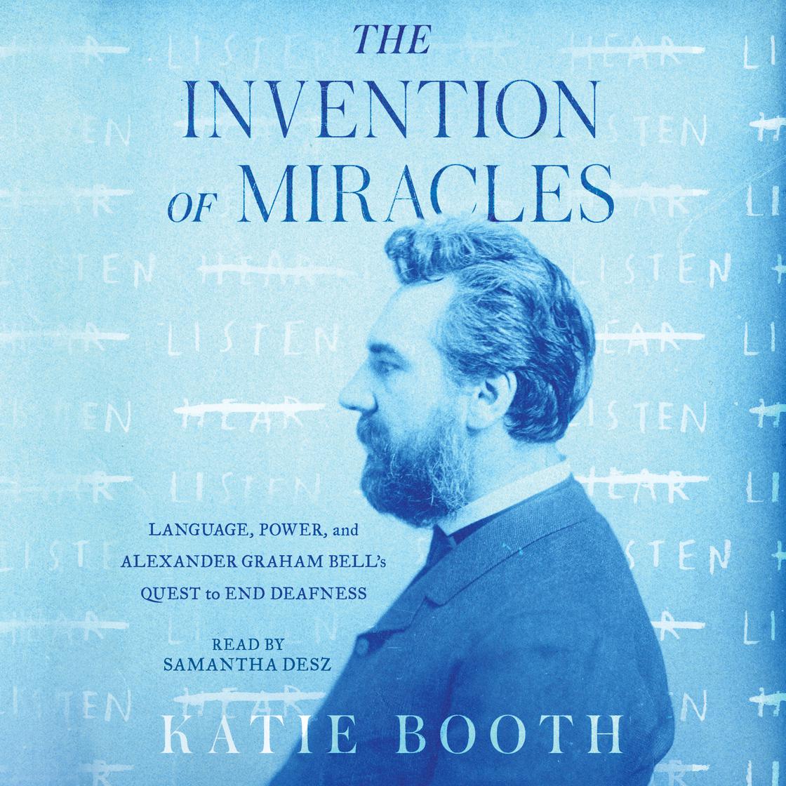 The Invention of Miracles by Katie Booth