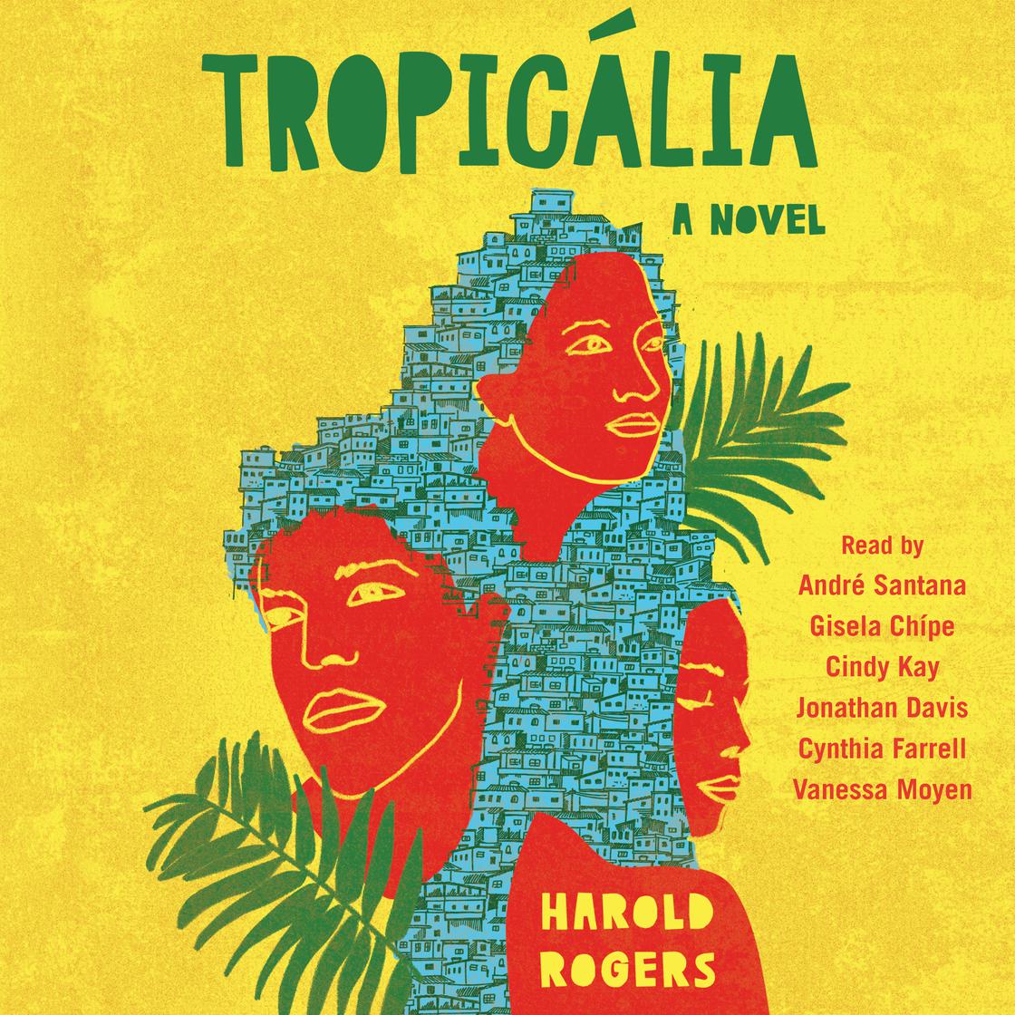 Tropicália by Harold Rogers