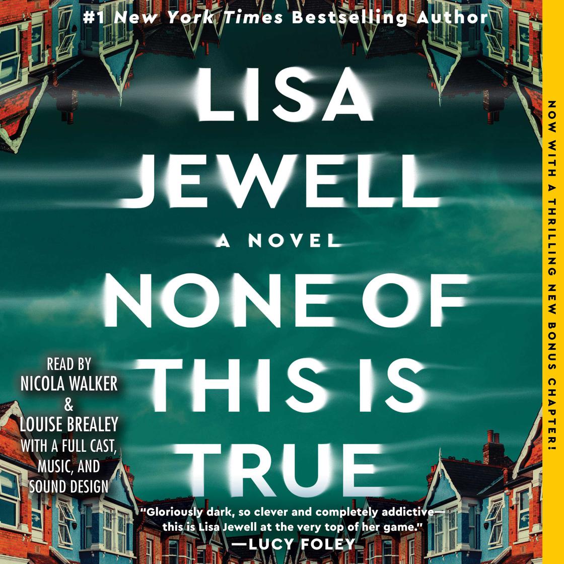 None of This is True by Lisa Jewell