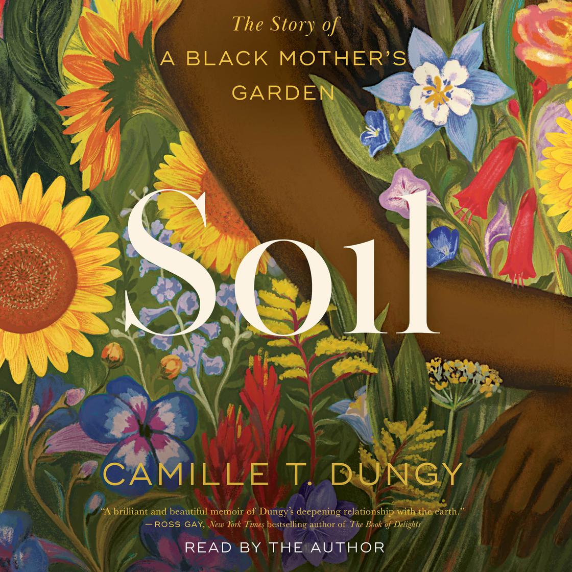 Soil by Camille T Dungy