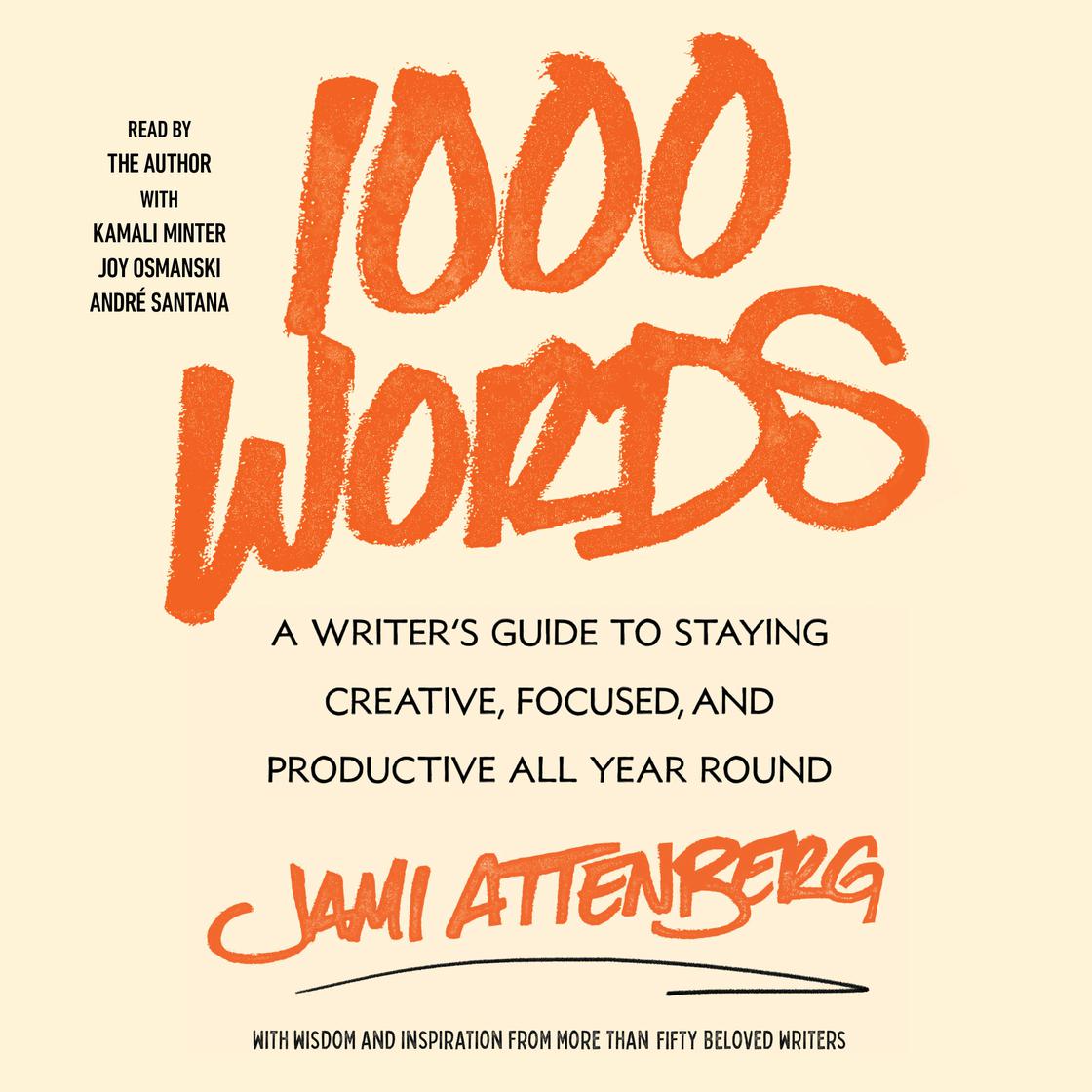 1000 Words by Jami Attenberg