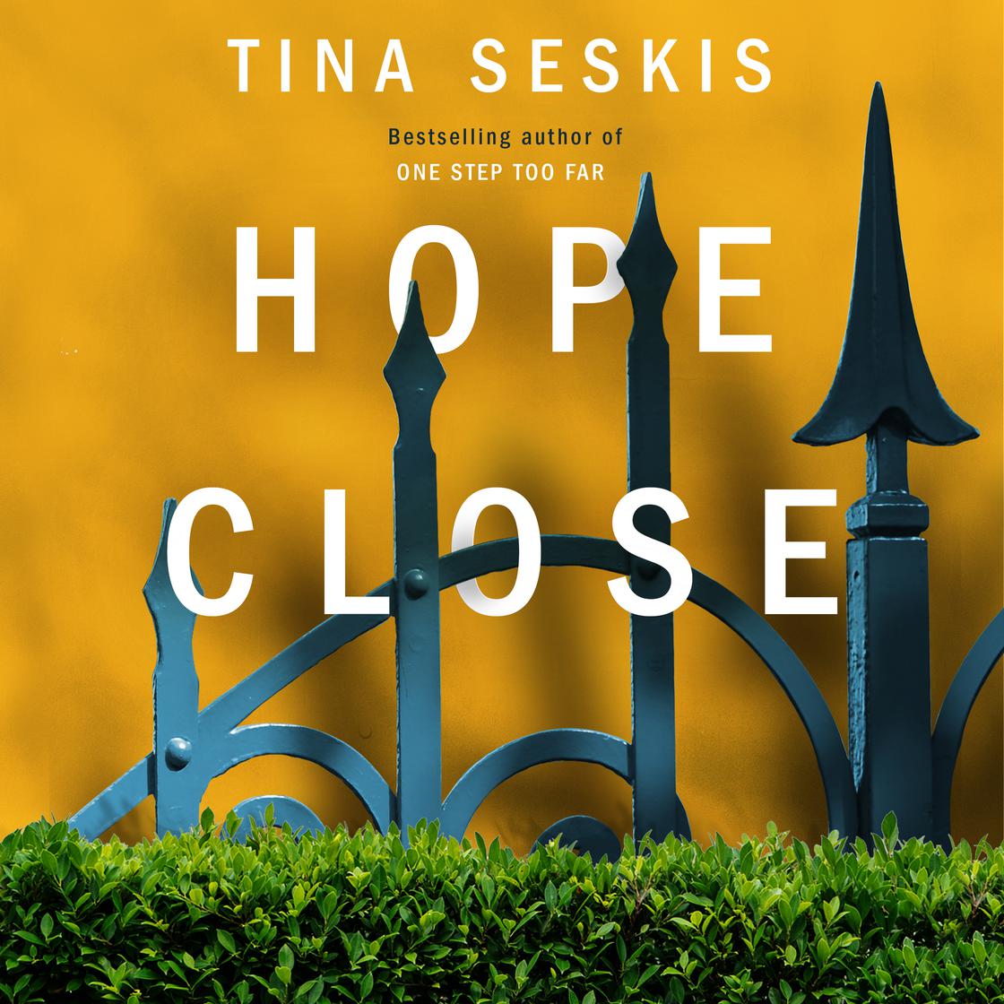 Hope Close by Tina Seskis