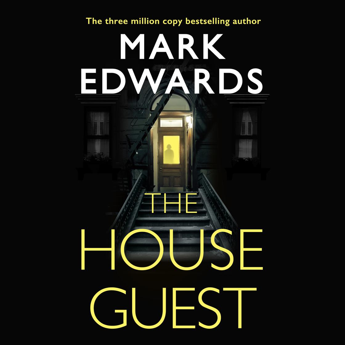 The House Guest by Mark Edwards