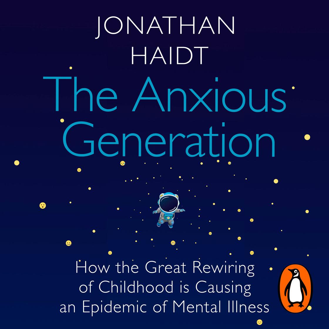 The Anxious Generation by Jonathan Haidt