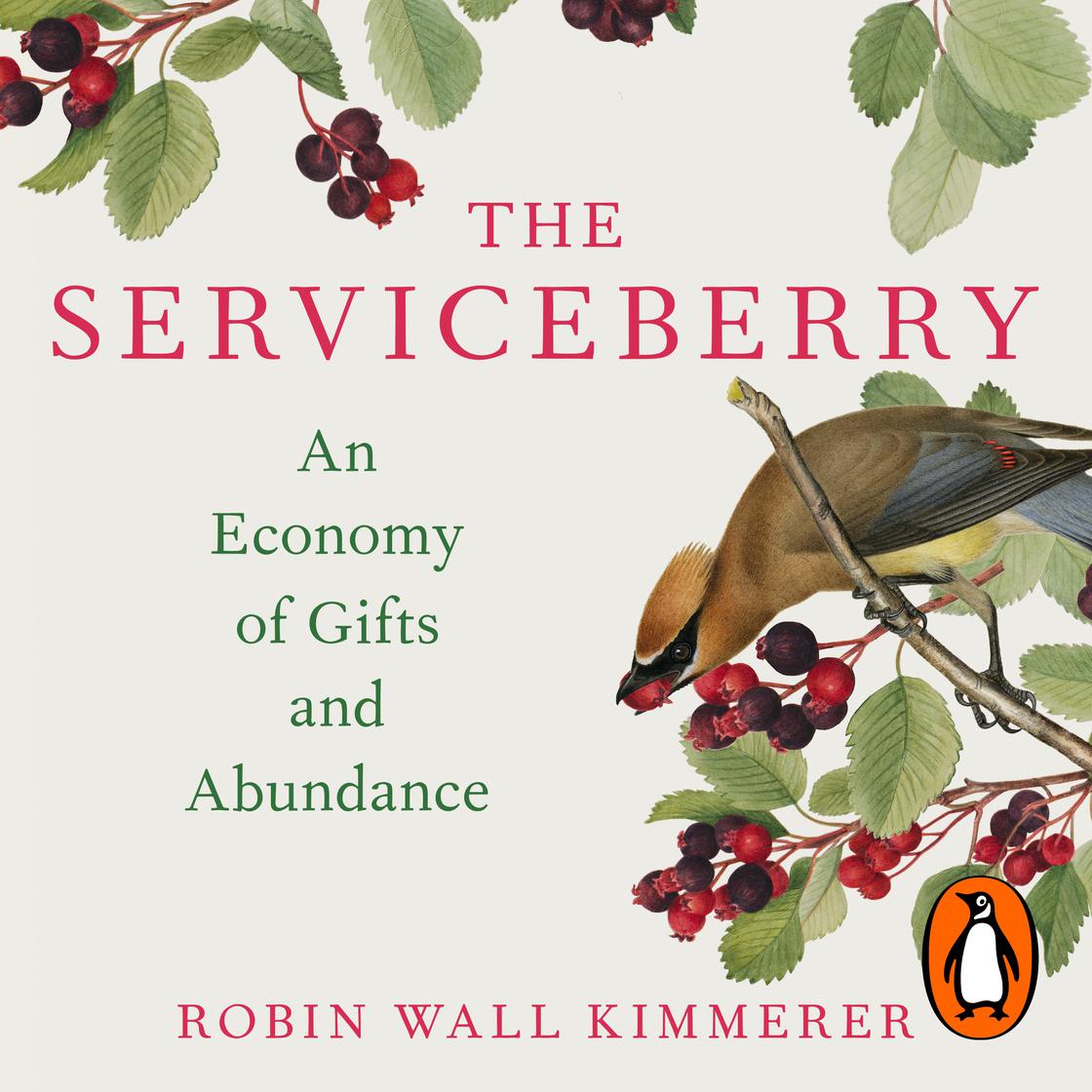 The Serviceberry by Robin Wall Kimmerer