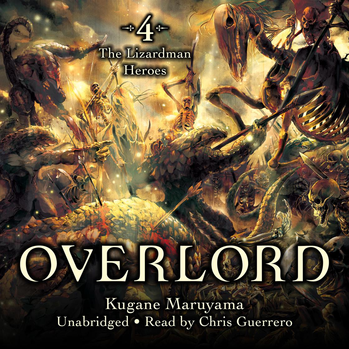 Overlord, Vol. 4 by Kugane Maruyama