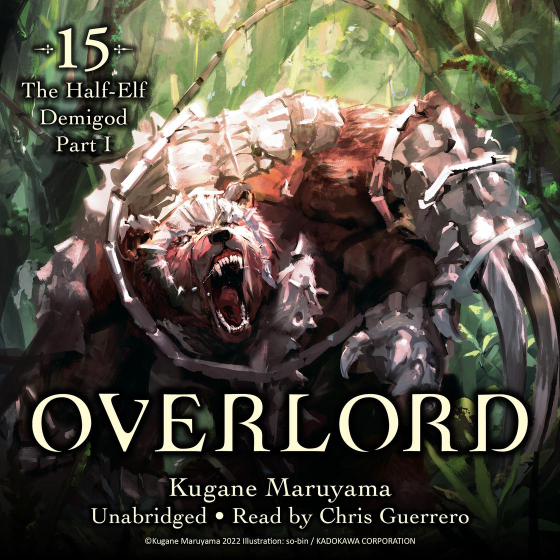 Overlord, Vol. 15 (light novel) by Kugane Maruyama