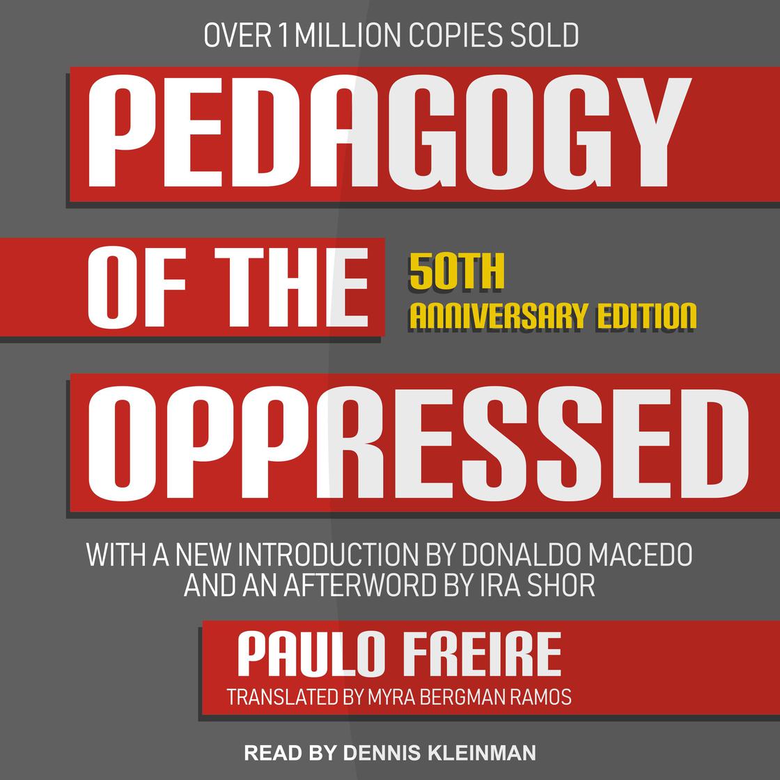 Pedagogy of the Oppressed by Paulo Freire