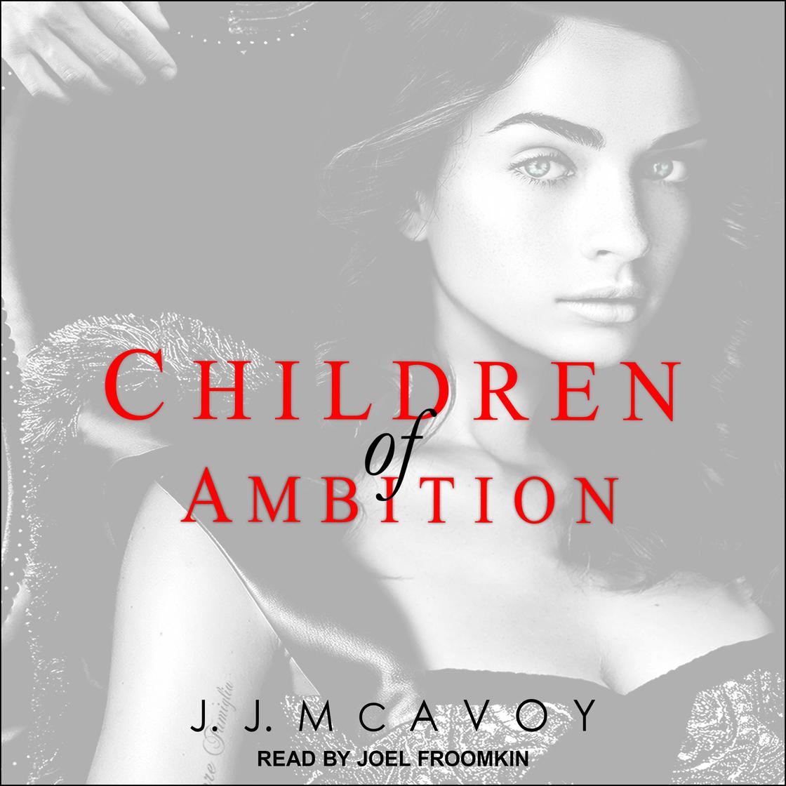 Children of Ambition by J.J. McAvoy