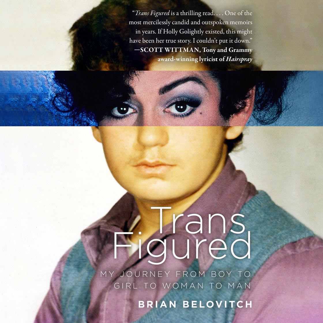 Trans Figured by Brian Belovitch