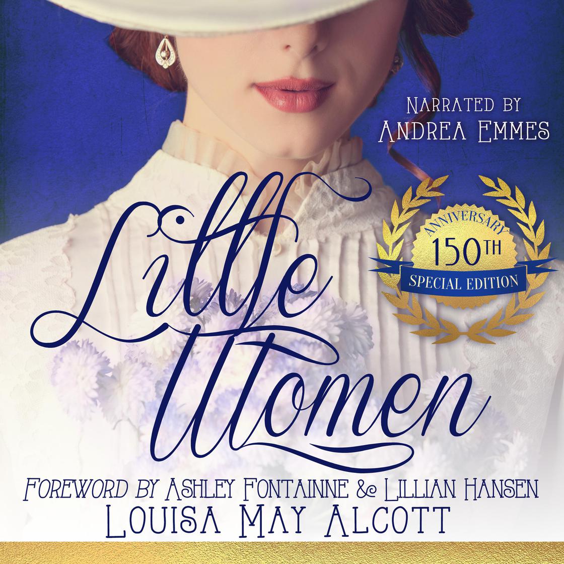 Little Women, Special Edition by Louisa May Alcott