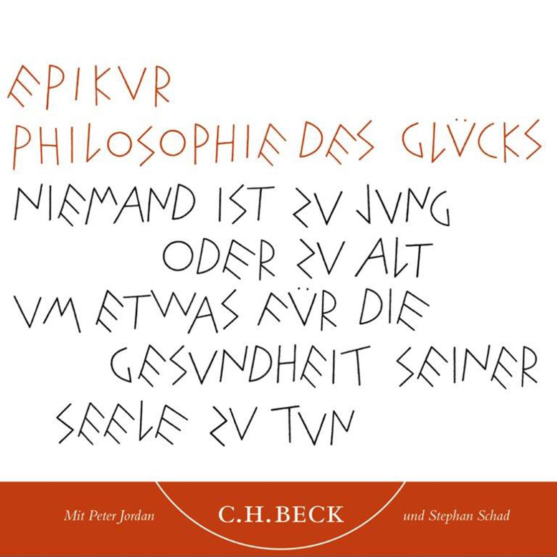 Philosophie des Glücks - Abridged by Epikur