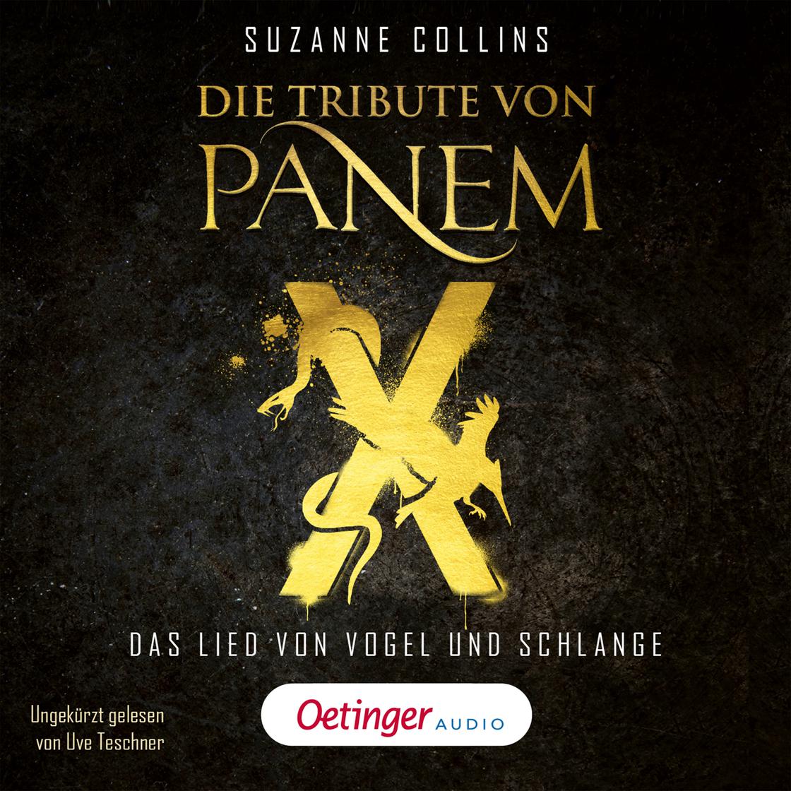 Die Tribute von Panem X. Das Lied von Vogel und Schlange by Suzanne Collins