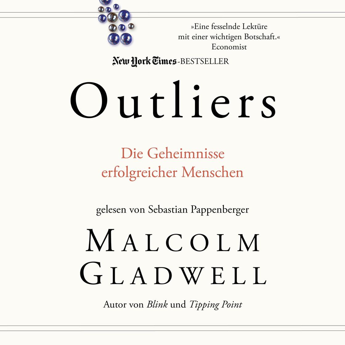 Outliers by Malcolm Gladwell