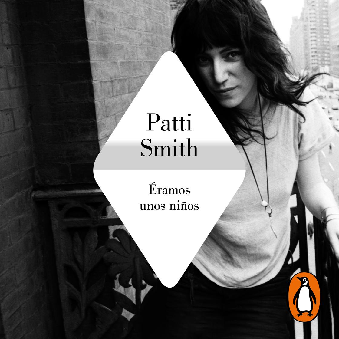 Éramos unos niños by Patti Smith