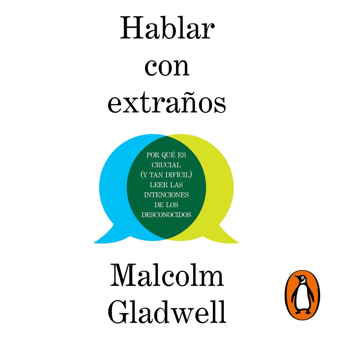 Hablar con extraños by Malcolm Gladwell