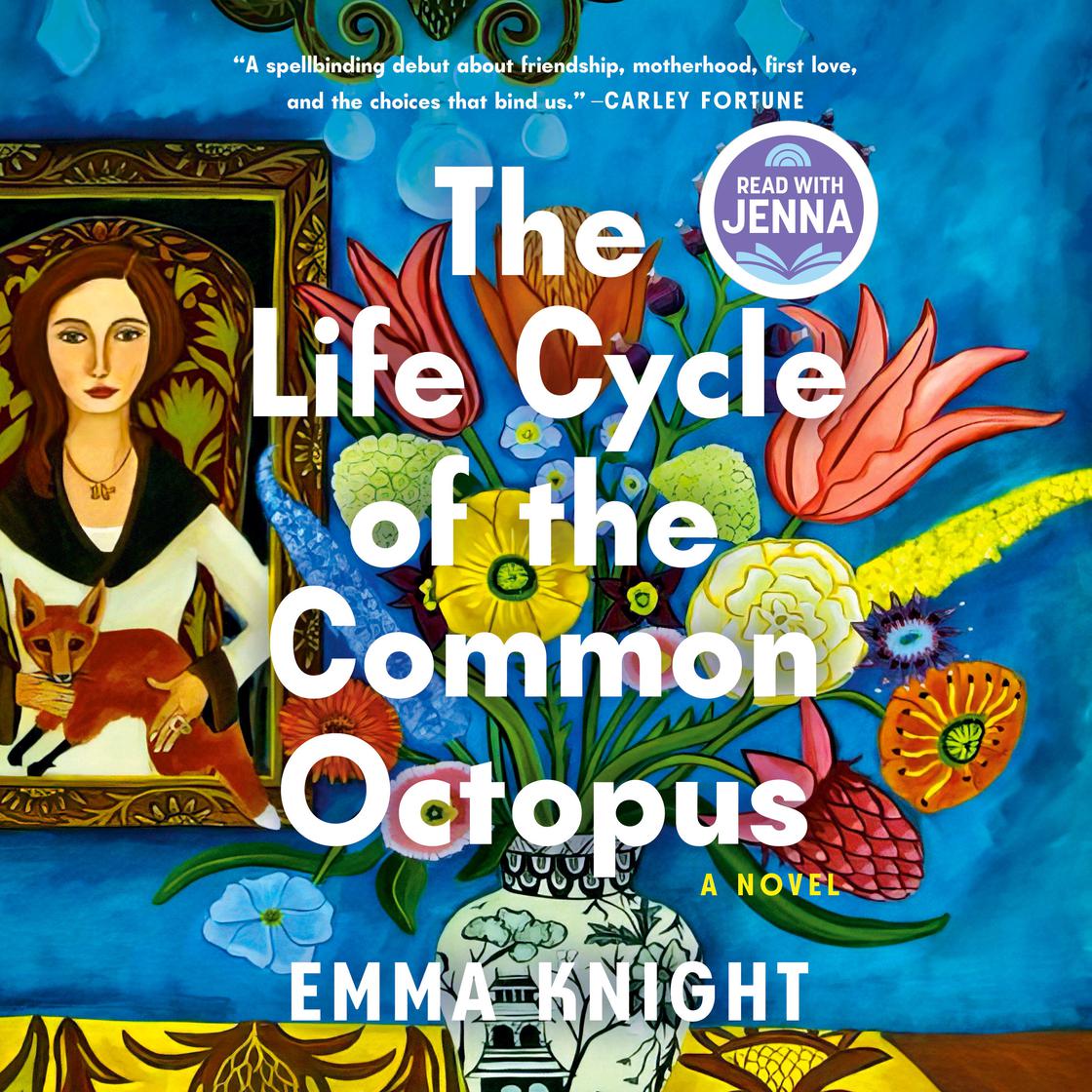 The Life Cycle of the Common Octopus: A Read with Jenna Pick by Emma Knight