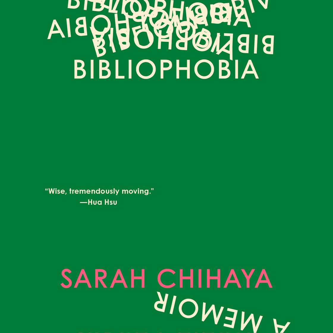 Bibliophobia by Sarah Chihaya