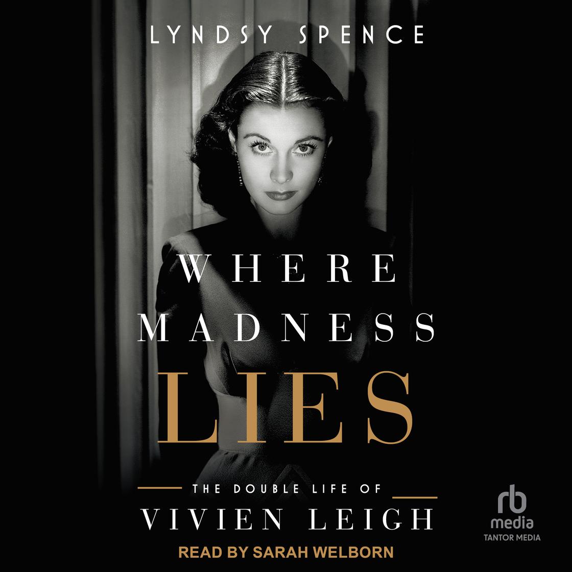 Where Madness Lies by Lyndsy Spence