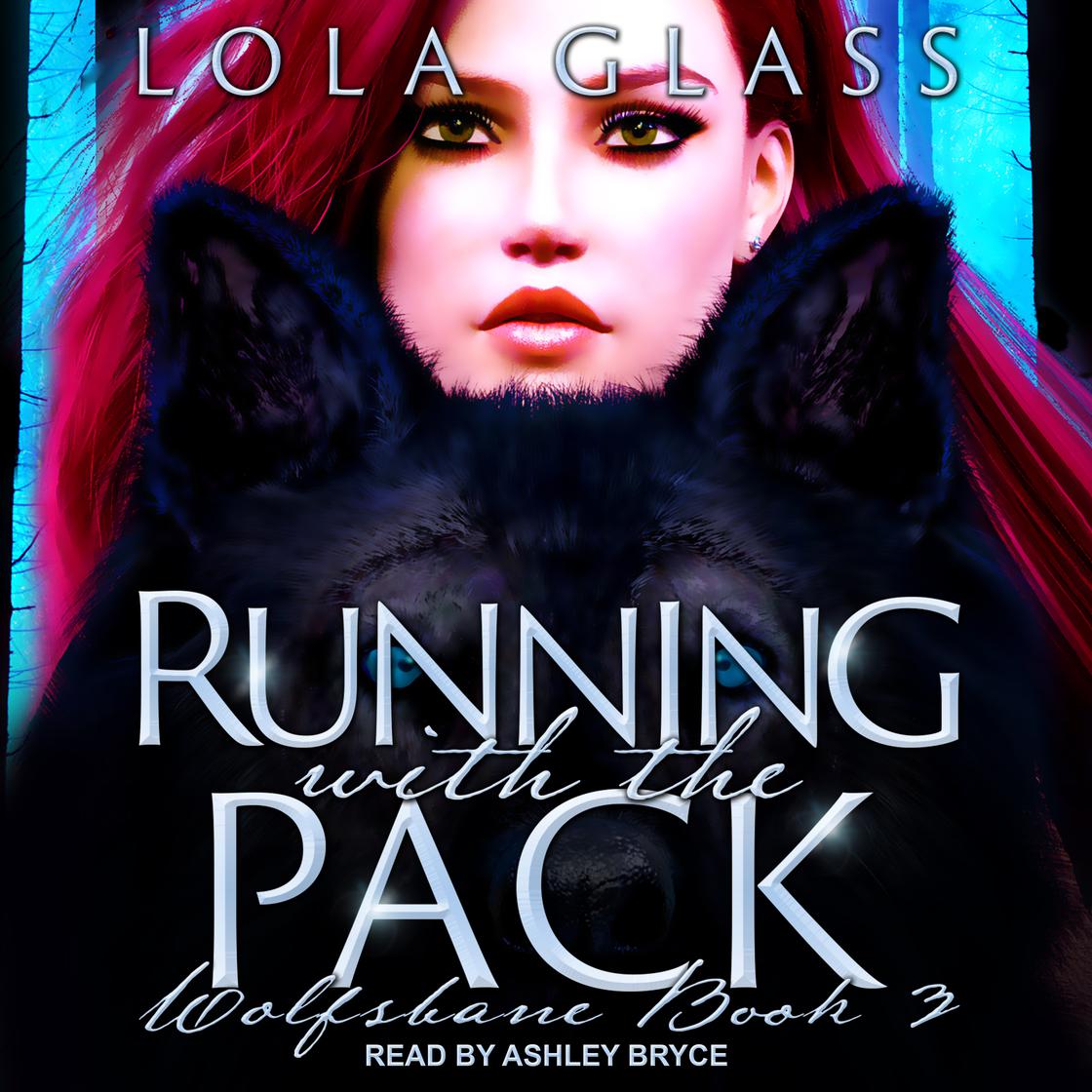 Running with the Pack by Lola Glass