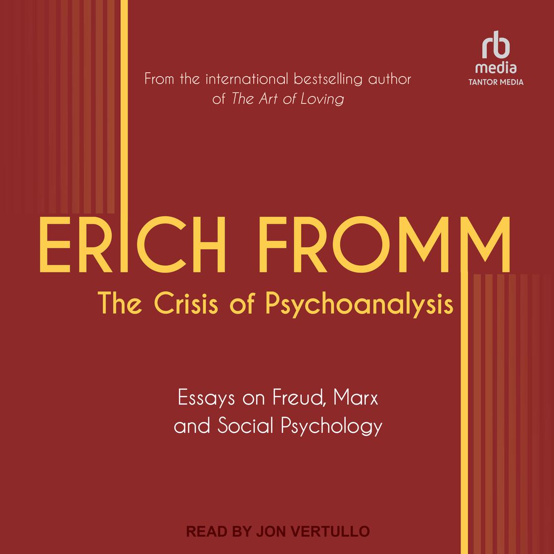 The Crisis of Psychoanalysis by Erich Fromm