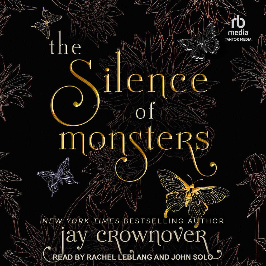 The Silence of Monsters by Jay Crownover