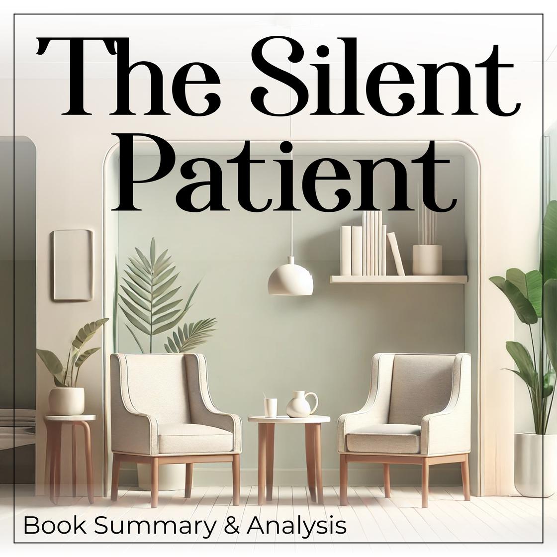 The Silent Patient - Abridged by Alex Michaelides