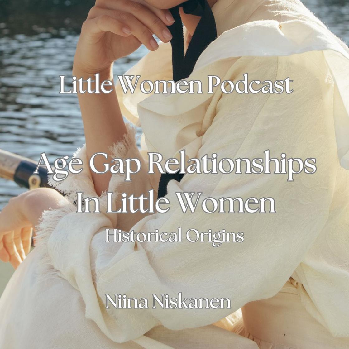 Age Gap Relationships In Little Women Historical Origins by Niina Niskanen