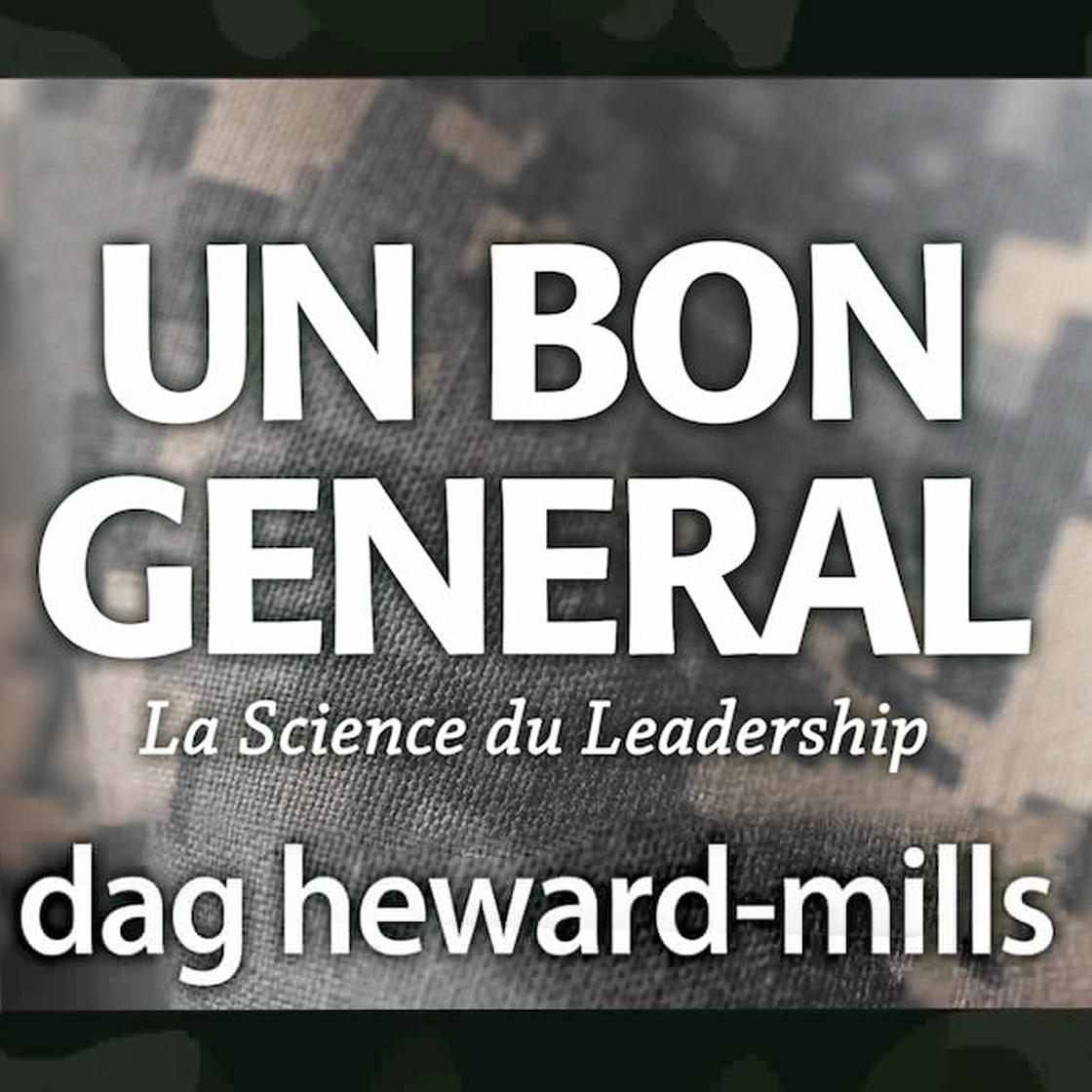 Un bon général by Dag Heward-Mills