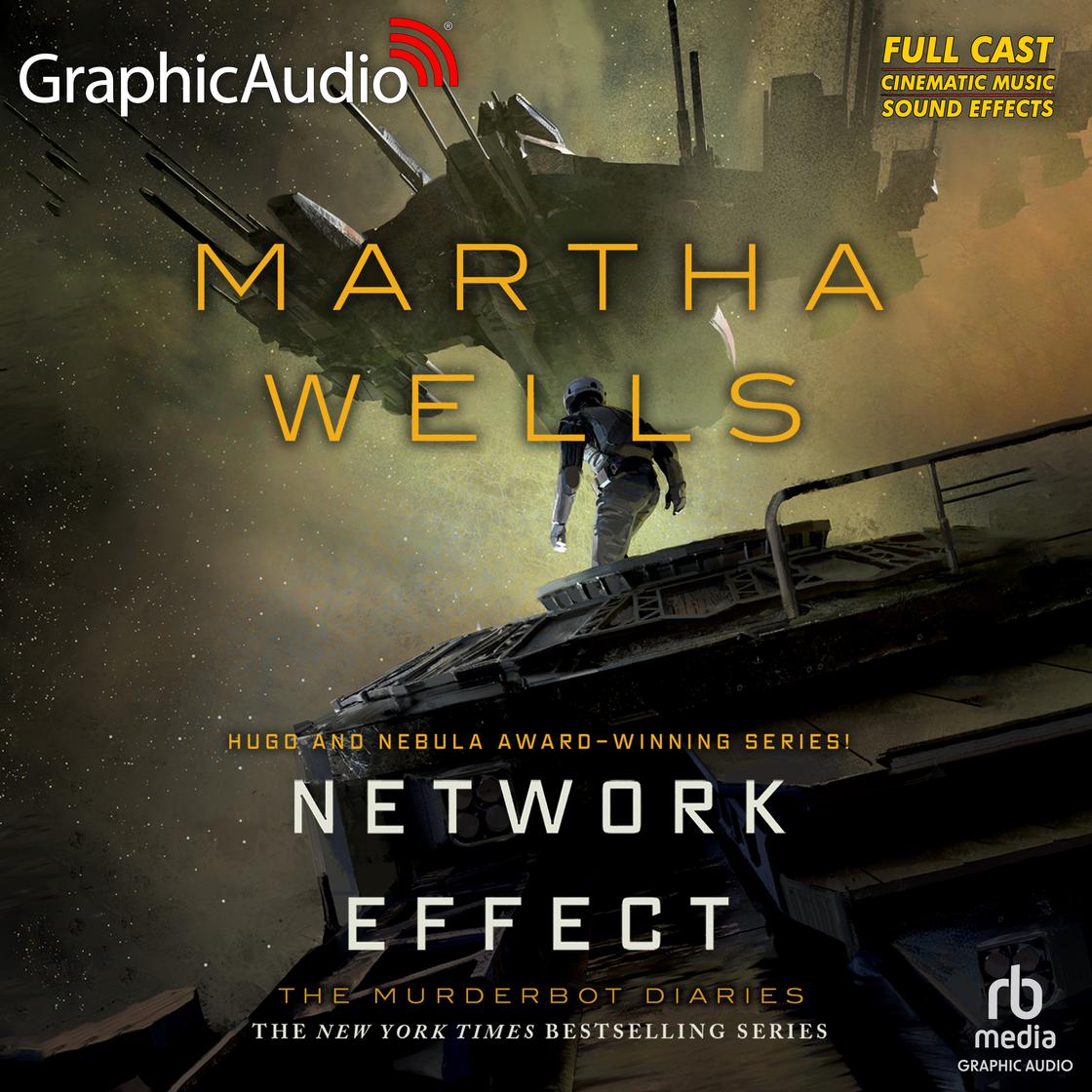 Network Effect [Dramatized Adaptation] - Abridged by Martha Wells