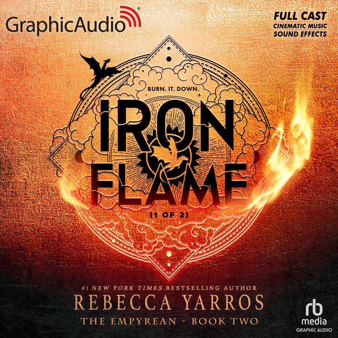 Iron Flame (1 of 2) [Dramatized Adaptation] - Abridged by Rebecca Yarros