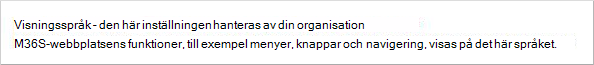 Sidan Mitt konto som visar att inställningarna för visningsspråk är inaktiverade för organisationen