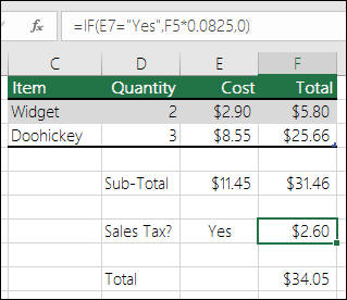 Formula in Cell F7 is IF(E7=”Yes”,F5*0.0825,0)