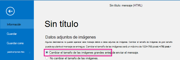 Si hace clic en esta opción, puede hacer que Outlook cambie el tamaño de las imágenes cuando se envíen.