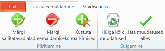 Menüü Tausta eemaldamine