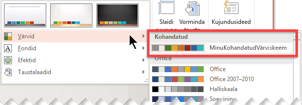 Kui olete määratlenud kohandatud värviskeemi, kuvatakse see rippmenüüs Värvid