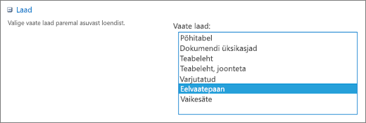 Laadivalikud vaate sätete lehel