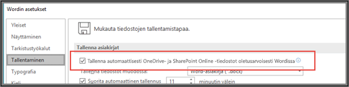 Tiedosto > Asetukset > Tallenna-valintaikkuna, jossa näkyy valintaruutu automaattisen tallennuksen käyttöönottoa tai käytöstä poistoa varten