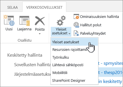 Valintanauhan Hallitse-osa, jossa Yleiset asetukset on valittu