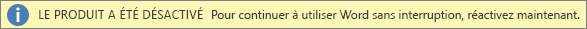 Capture d’écran de la barre d’avertissement « Produit désactivé »